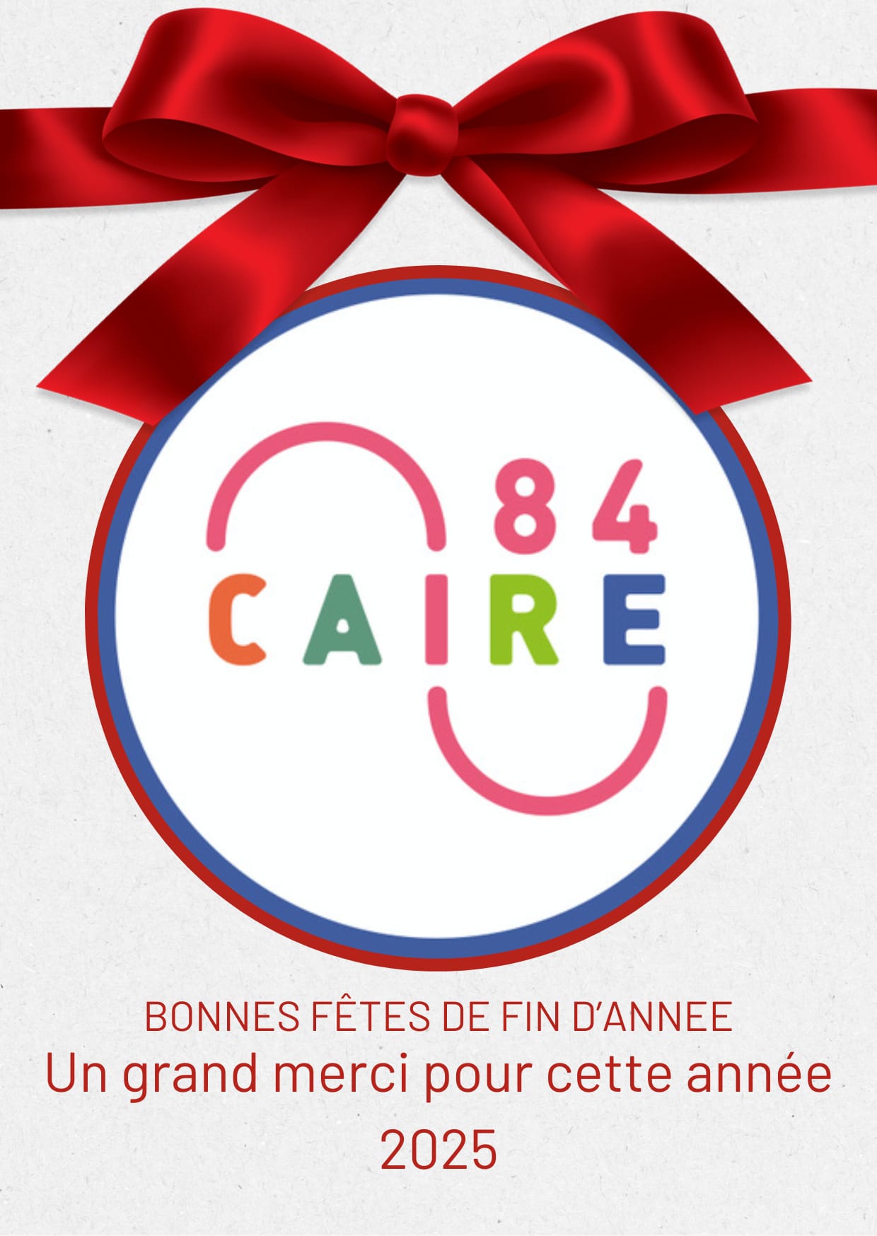 Clôture de l’année 2025 pour CAIRE 84