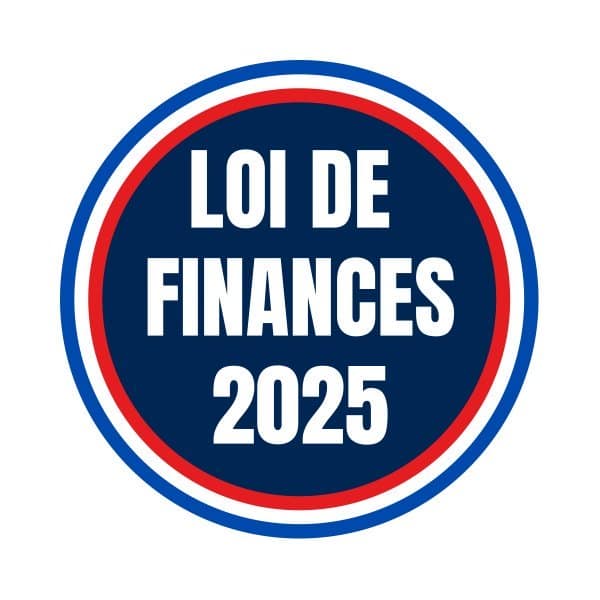📢 Loi de finances 2025 : Ce qui change pour les entreprises !